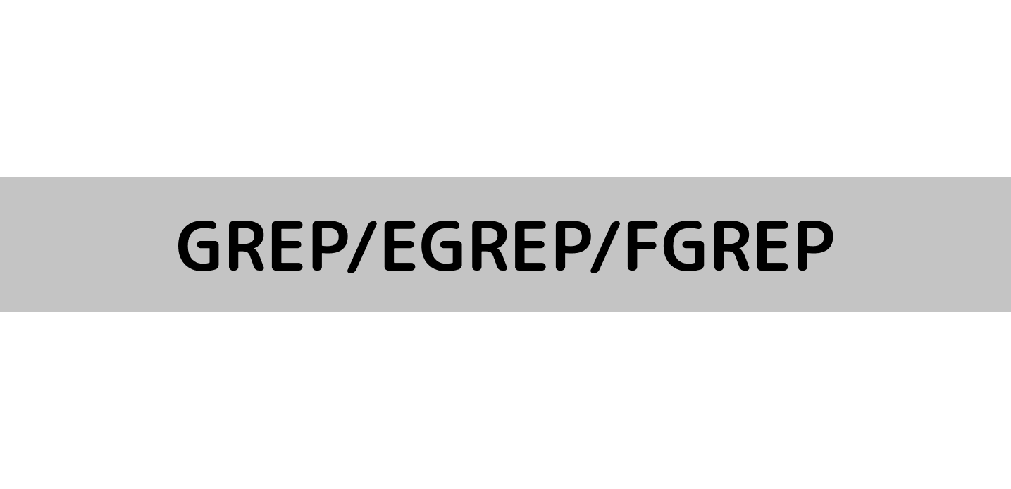 grep-egrep-fgrep